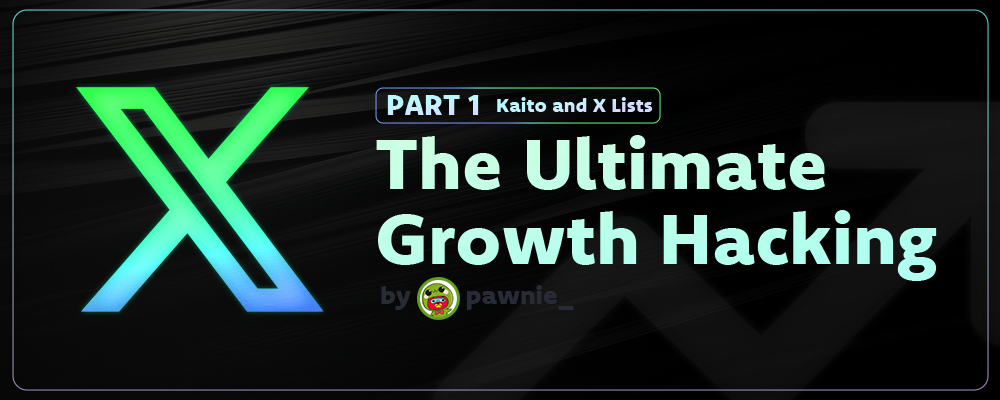Growth Hacking with Kaito and X Lists
