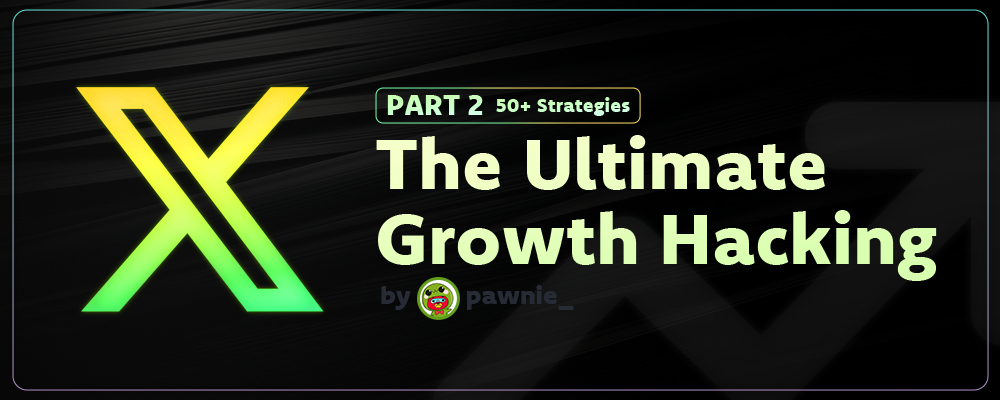 Growth Hacking Guide Part 2